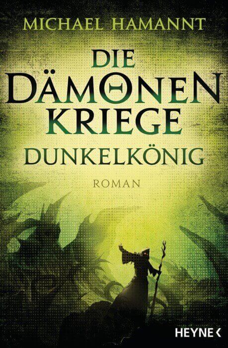 Fantasy-Roman Die Dämonenkriege - Dunkelkönig