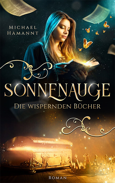 Cover des Fantasy-Romans Die Wispernden Bücher Sonnenauge