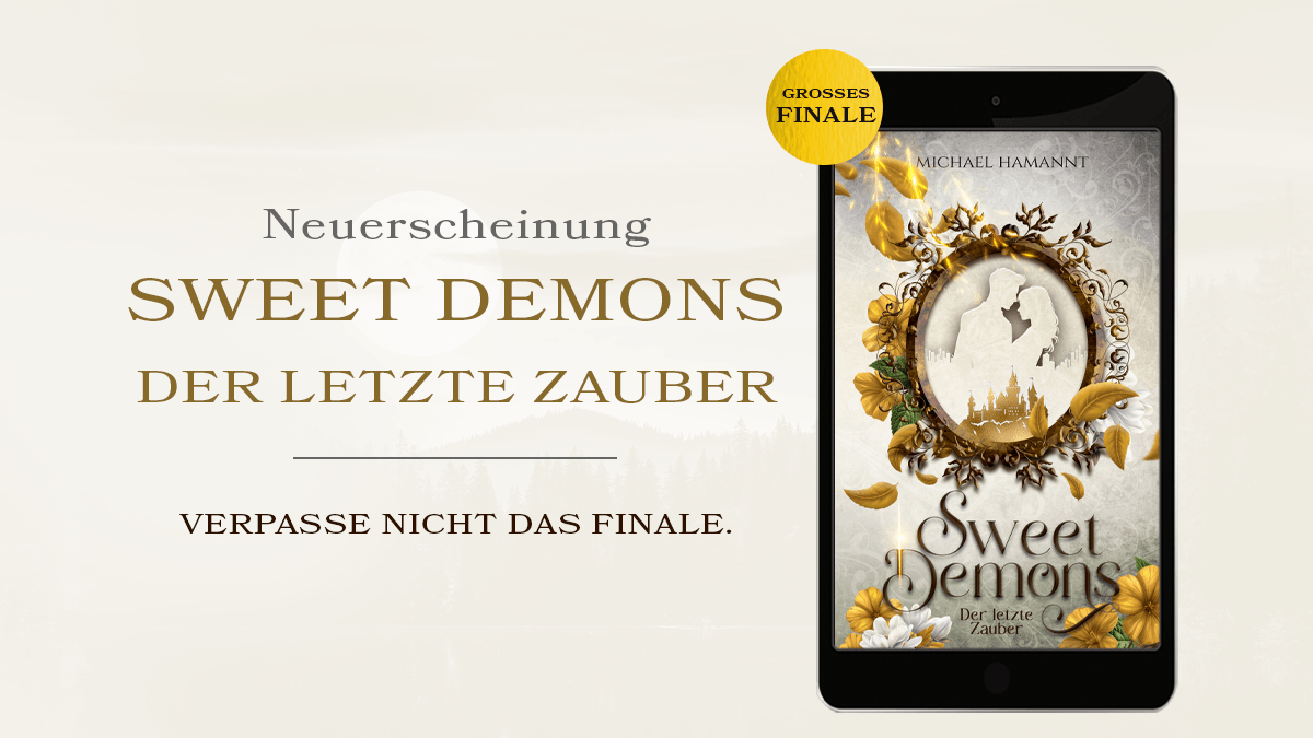 Der lag erwartete Finale der Sweet Demons Reihe erscheint in Kürze. Verpasse es bloß nicht!